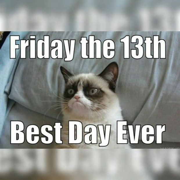 Friday the 13th memes Friday the 13th memes