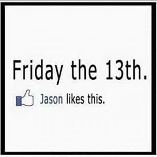 Friday the 13th memes Friday the 13th memes