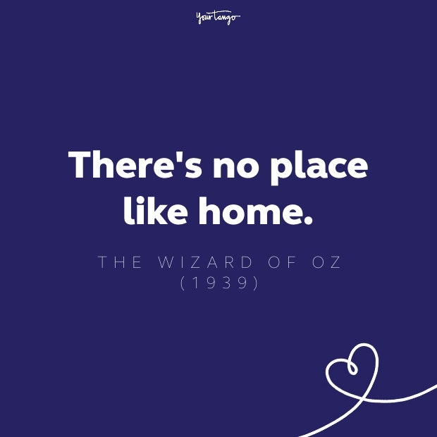 there's no place like home quote