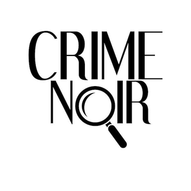 Crime Noir Crime Noir