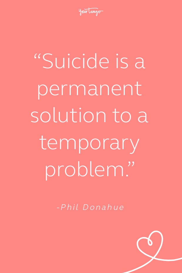 phil donahue suicide prevention quotes