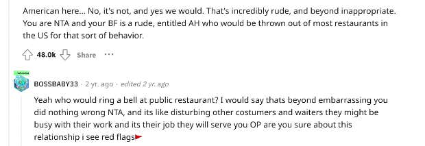 AITA for cancelling dinner when my boyfriend brought a bell to the diner to &amp;quot;grab&amp;quot; the staff's attention? reddit comment