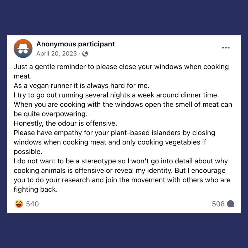 Vegan Asked Their Neighbors Not To Cook Meat With The Windows Open So They Won't Have To Smell It On Their Runs 
